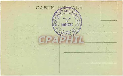 Monumento do Armistício em Compiègne — Editor 'Le Matin', n° 407 — Verso