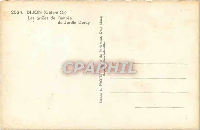 Dijon (Côte-d'Or) — Bramy wejścia do ogrodu Darcy — Wydawnictwo E. PROTET — Rewers