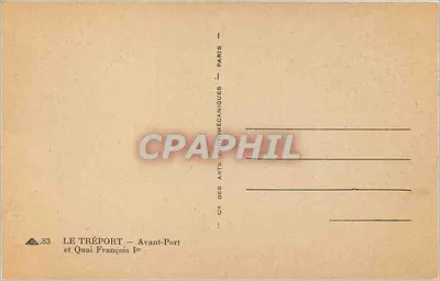 Le Tréport — Avant-Port et Quai François Ier — CR des Arts Piéromécaniques, Paris — Rewers