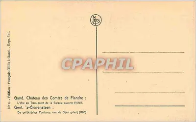 Gand — Zamek Władców Fryzji — Arc w Tiers-point z otwartą Galerią (1180) — Wydawnictwo François Gillis w Gand, n°6 — Rewers
