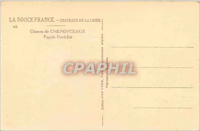 Zamek Chenonceau — Façada Północno-Wschodnia — Wydawnictwo Sztuk YVON — Rewers