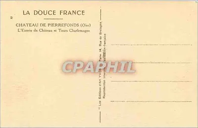 Zamek Pierrefonds (Oise) — Wejście do zamku i wieże Charlemagne — Wydawnictwo Art YVOIT — Rewers