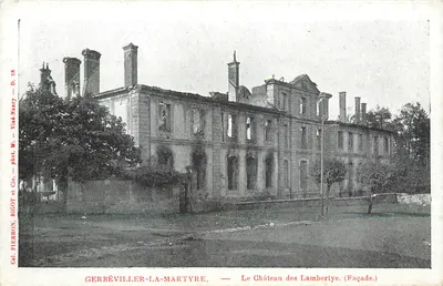 Gerbéviller-la-Martyre — O Castelo dos Lambertye (Fachada) — Col. Pierron, Rigot & Cie, Nancy