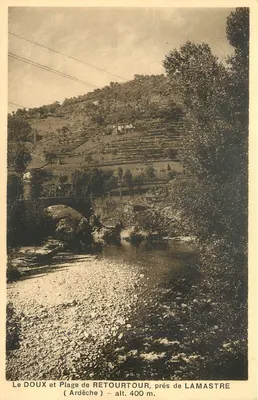 O DOUX e Praia de RETOURTOUR, perto de LAMASTRE — (Ardèche) — Edição de Arte A. ROCHE