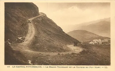 Le Cantal pittoresque — Le Grand Tournant et le Refuge du Puy Mary — LL