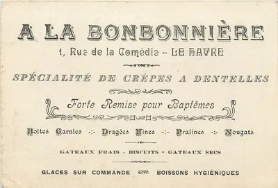 Na loja de doces — 1, Rue de la Comédie — LE HAVRE — especialidade em crepes de renda