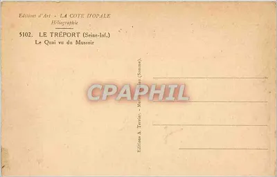 Le Tréport (Seine-Inf.) — O Quai visto do Mussoir — Edições d'Art LA COTE D'OPALE, n°5102 — Verso