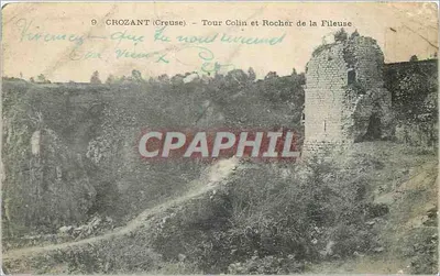 Crozant (Creuse) — Tour Colin et Rocher de la Fileuse