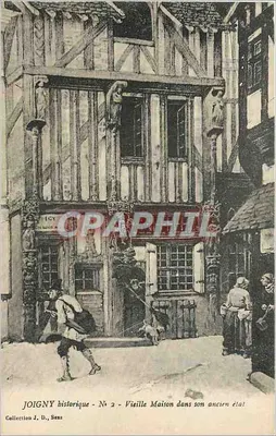 Joigny histórica - No 2 - Velha Casa em seu estado antigo — Coleção J. D., Sens