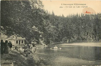 Auvergne Pittoresque — Kąt JEZIORA PAVIN — n° 919