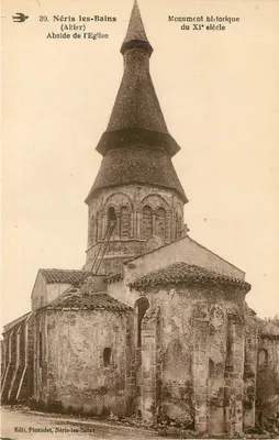 Nériès-les-Bains (Allier) — Abside da igreja, monumento histórico do século XI — Edit. Picandet, Nériès-les-Bains