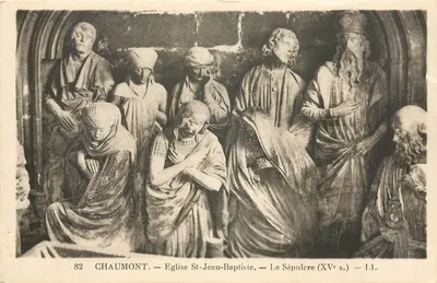 Chaumont — Igreja de São João Batista — O Sepulcro (século XV) — I.I.