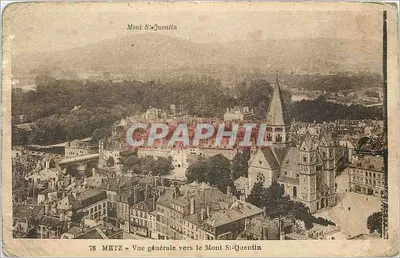 Metz — Vista geral em direção ao Monte Saint-Quentin — Edição Ch. Pelletier, n°78
