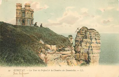ÉTRETAT — A Torre de Préfossé e a Câmara das Moças — LL.