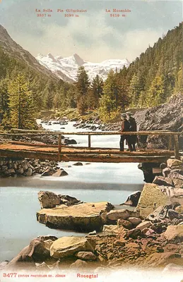 Rosegital — Vista do Rosegatal com ponte e montanhas — Edição Photoglob Co. Zürich n°3477