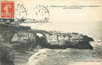Pornic (Loire-Inf.) — O Ponte do Diabo na Noëveillard e a Ponta de Malmy — Coleção F. Chapeau, Nantes