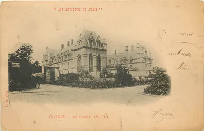ÉCOUEN — O CASTELO (M. H.) — "Les Environs de Paris"