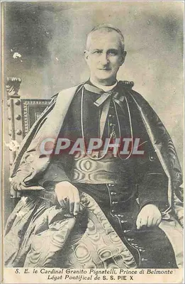 S. E. o Cardeal Granito Pignatelli, Príncipe de Belmonte — Legado Pontifício de S.S. Pio X — Carta postal
