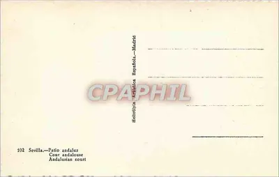 Pátio andaluz — Sevilha — Editor Relotópia Española, Madrid, n° 102 — Verso