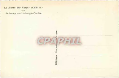 La Barre des Écrins (4.100 m.) — uitzicht van de noordrand van Neiges-Cordier — Uitgaven François-Briançon — Achterkant