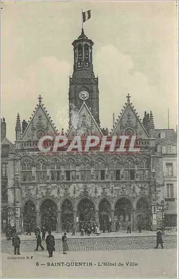 Saint-Quentin - O Hotel de Ville — Coleção R.F. n°5