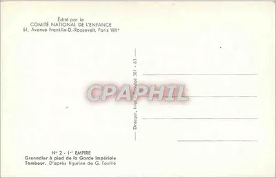 Grenadeiro de pé da Guarda Imperial — Tambor — Editado pelo COMITÉ NATIONAL DE L'ENFANCE, N° 2 - 1º Império — Verso