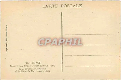Palácio Ducal, pequena e grande Porteries — estátua do Duque Antoine (1851) — Imprensa Unida de Nancy, n°120 — Verso