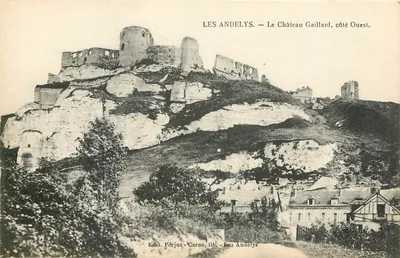 Les Andelys — O Castelo Gaillard, lado Oeste — Edit. Fôrjus - Caron, lib. - Les Andelys