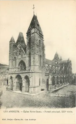 Les Andelys — Igreja de Nossa Senhora — Portal principal, XIII século — Ed. Ferjus - Caron, lib. - Les Andelys