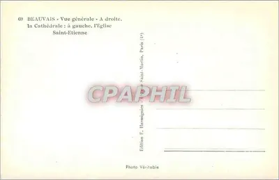 Beauvais — Widok ogólny — Katedra po prawej, Kościół św. Etienne po lewej — Édition F. Harmignies — Rewers