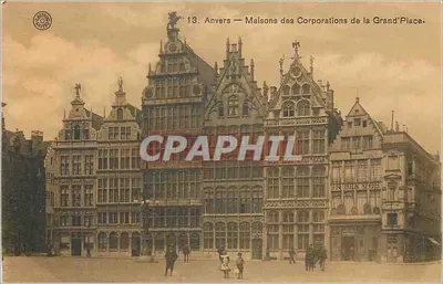 Anvers — Casas das Corporações da Grand'Place — Editor: Sociedade Anversiana de Cartas Postais, n°13