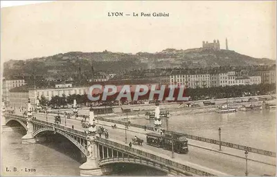 LYON — Le Pont Galliéni — L. B. - Lyon