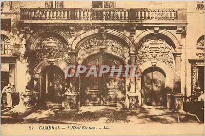 Cambrai — O Hotel Fénélon — LL. — n°27