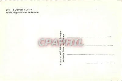 Bourges « Cher » — Pałac Jacques-Cœur. Façada — E. Maquaire, Bourges — Rewers