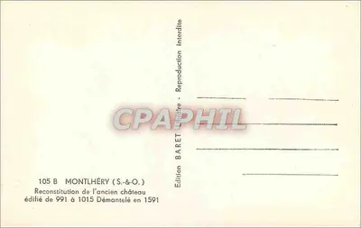Montlhéry — rekonstrukcja dawnego zamku — wydawnictwo Baret — Rewers