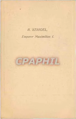 Imperador Maximiliano I — B. Strigel — Editor não visível — Verso