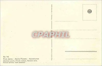 Flores alpinas — Gentiana acaulis, Primula auricula, Gentiana verna, Viola farinosa — Impresso na Suíça, n° 741 — Verso