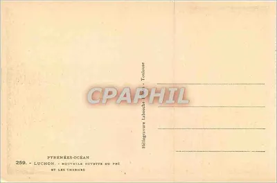 Luchon - Mouvrelle du Pré y los Termas — Héliogravure Labouche, Toulouse, n°259 — Reverso