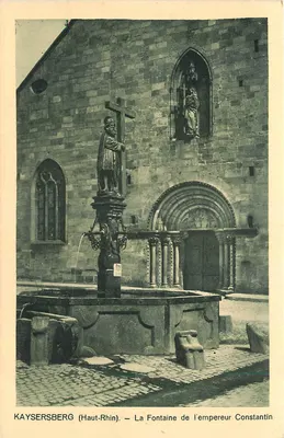 Kaysersberg (Haut-Rhin) — A Fonte do Imperador Constantino — Edição J. Kestenbein