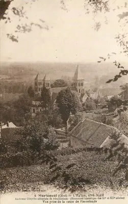 Morienval (Oise) — A Igreja, lado Norte — Antiga capela abbatial dos Pénédicntines — Vista tirada da estrada de Pierrefonds