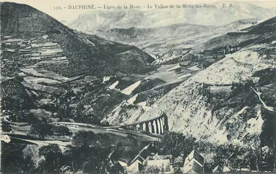 Dauphiné — Linha da Mure — O Vale da Motte-les-Bains — E. R. — n° 559