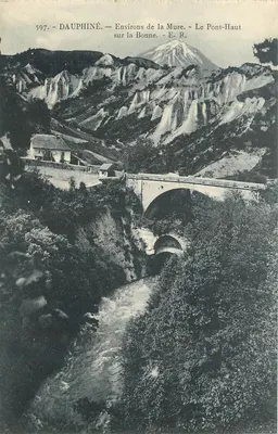Dauphiné — Arredores de La Mure — O Pont-Haut sobre a Bonne — E. R. — n° 597