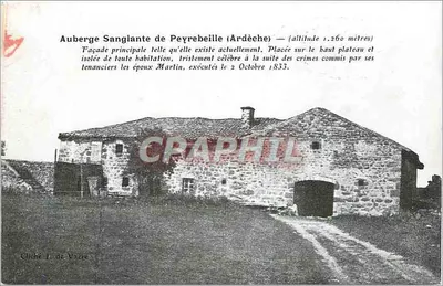 Auberge Sanglante de Peyrebeille (Ardèche) — fachada principal, altitude 1.260 metros — cliché J. de Vacre