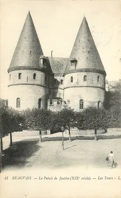 Beauvais — O Palácio de Justiça (século XIX) — Les Tours