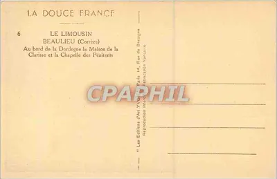 Beaulieu (Corrèze) — A orillas de la Dordogne, la Casa de los Penitentes — Ediciones de Arte V. V. V. París — Reverso
