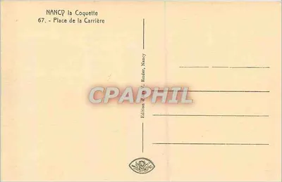 Nancy - Place de la Carrière — Wydawnictwo Y. Reeder, Nancy, n°67 — Rewers