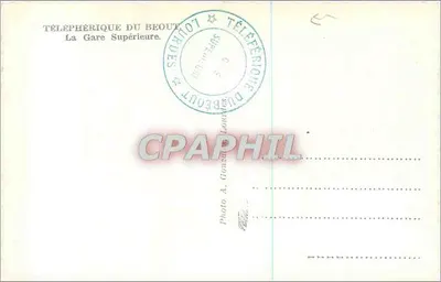 Téléphérique du Beouït — La Gare Supérieure — Photo A. Gonzalez — Verso
