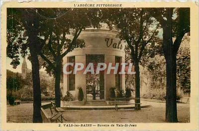 Vals-les-Bains — Buvette de Vals-St-Jean — L'Ardèche Pittoresque