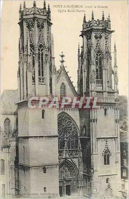 Pont-a-Mousson — Igreja de São Martinho antes da Guerra — Editor: L'Art Graphique aux Housselles, Pont-a-Mousson
