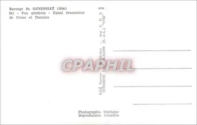 Barragem de GÉNISSIAT (Ain) — Vista geral - Canal de evacuação de cheias e Doucine — Édit. Pierrier Combier — Verso